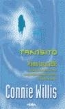 TRANSITO (PREMIO LOCUS 2002) | 9788466610605 | WILLIS, CONNIE