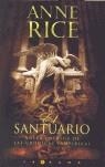 SANTUARIO, EL (CRONICAS VAMPIRICAS 8) | 9788466615716 | RICE, ANNE