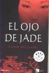 OJO DE JADE, EL | 9788483469392 | LIANG, DIANE WEI