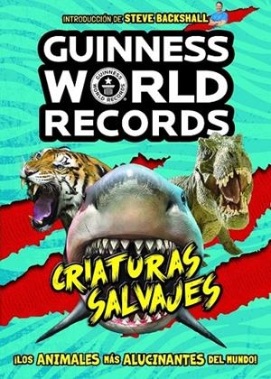 GUINNESS WORLD RECORDS. CRIATURAS SALVAJES | 9788408225584 | GUINNESS WORLD RECORDS