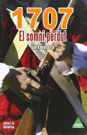1707 EL SOMNI PERDUT | 9788496419353 | BARAT, JUAN RAMÓN