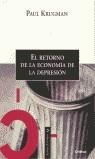 RETORNO DE LA ECONOMIA DE LA DEPRESION, EL | 9788484320470 | KRUGMAN, PAUL