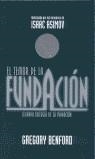 TEMOR DE LA FUNDACION, EL (SEGUNDA TRILOGIA DE LA FUNDACION) | 9788466300599 | BENFORD, GREGORY
