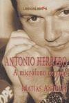 ANTONIO HERRERO A MICROFONO CERRADO | 9788496088122 | ANTOLIN, MATIAS
