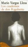 CUADERNOS DE DON RIGOBERTO, LOS | 9788495501370 | VARGAS LLOSA, MARIO