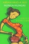 ABRAN PASO A NUNGA-NUNGAS | 9788478888184 | RENISON, LOUISE