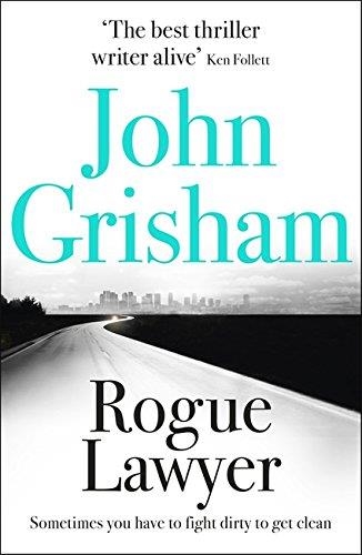 ROGUE LAWYER | 9781473622906 | GRISHAM JOHN