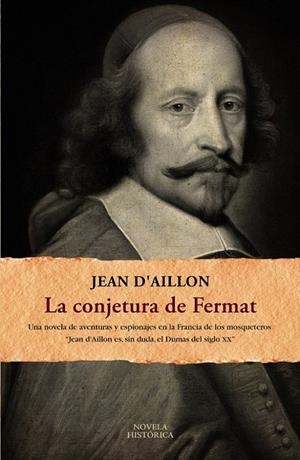 CONJETURA DE FERMAT,LA | 9788420608693 | AILLON, JEAN D' (1948- ) [VER TITULOS]