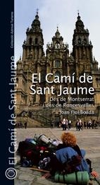 CAMI DE SANT JAUME, EL | 9788497912136 | FIOL BOADA, JOAN