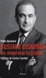 GUSTAVO CISNEROS : UN EMPRESARIO GLOBAL | 9788408049586 | BACHELET, PABLO