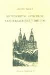 MANUSCRITOS, ARTICULOS, CONVERSACIONES Y DIBUJOS | 9788489882157 | GAUDI, ANTONI