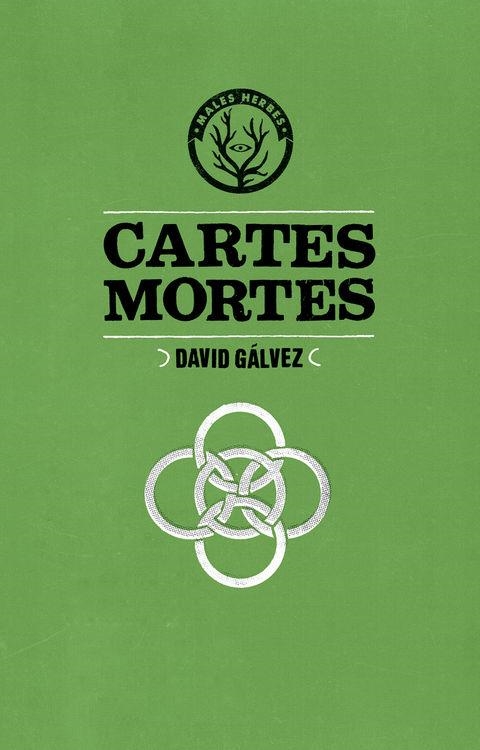 CARTES MORTES | 9788494188824 | GÁLVEZ CASELLAS, DAVID