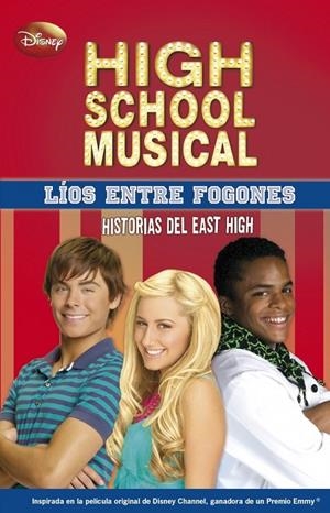 HIGH SCHOOL MUSICAL LIOS ENTRE FOGONES | 9788484415732 | AA.VV