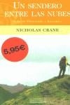 SENDERO ENTRE LAS NUBES, UN | 9788440689122 | CRANE, NICHOLAS