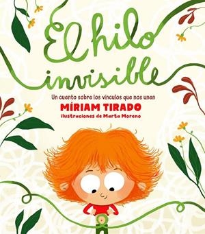 HILO INVISIBLE | 9788417921330 | TIRADO, MÍRIAM