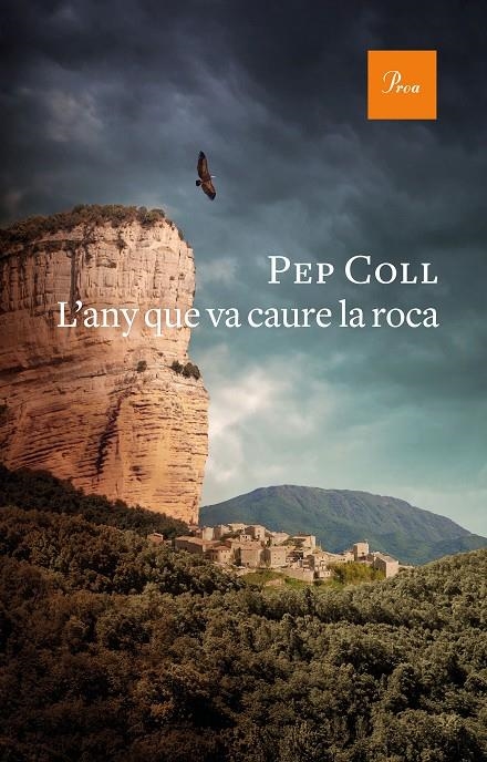 ANY QUE VA CAURE LA ROCA | 9788475888415 | COLL, PEP