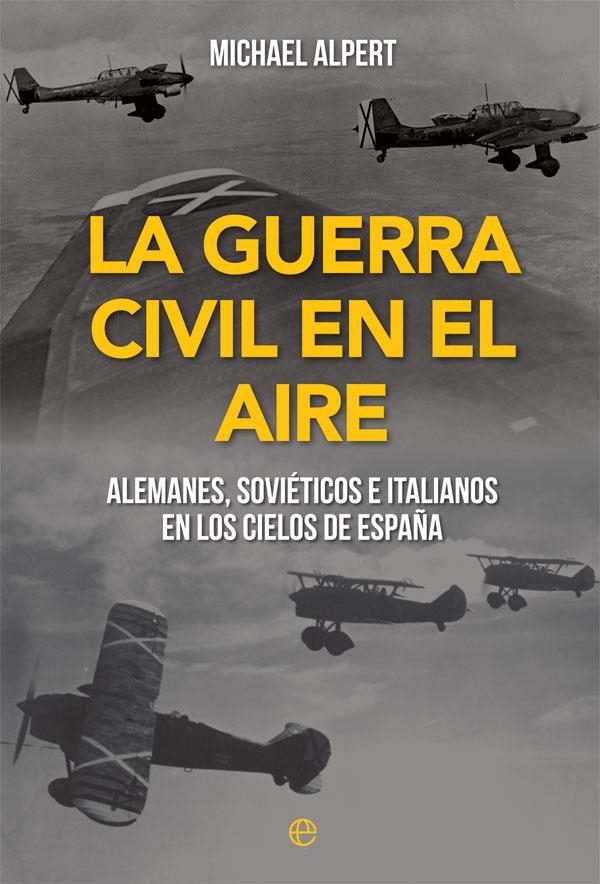 GUERRA CIVIL EN EL AIRE | 9788491648178 | ALPERT, MICHAEL