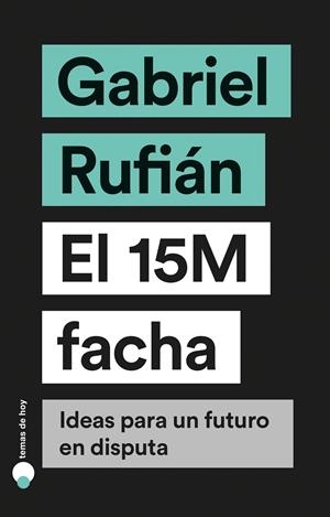 15M FACHA | 9788499988023 | RUFIÁN, GABRIEL