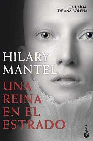 UNA REINA EN EL ESTRADO | 9788423347933 | MANTEL, HILARY