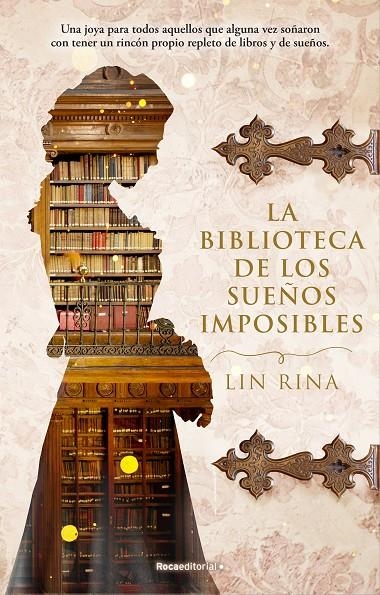 BIBLIOTECA DE LOS SUEÑOS IMPOSIBLES | 9788417968274 | RINA, LIN