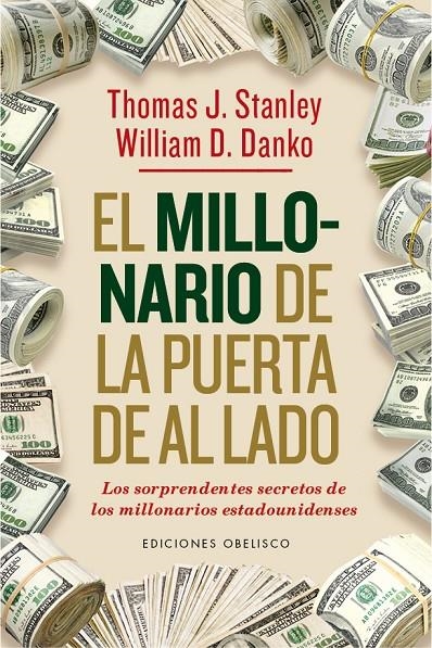MILLONARIO DE LA PUERTA DE AL LADO | 9788491110194 | STANLEY, THOMAS J./DANKO, WILLIAM D.