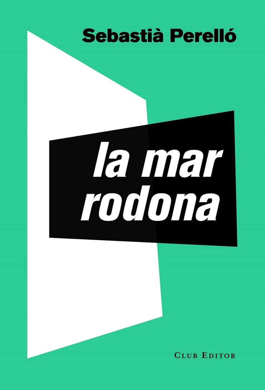 MAR RODONA | 9788473292795 | PERELLÓ, SEBASTIÀ