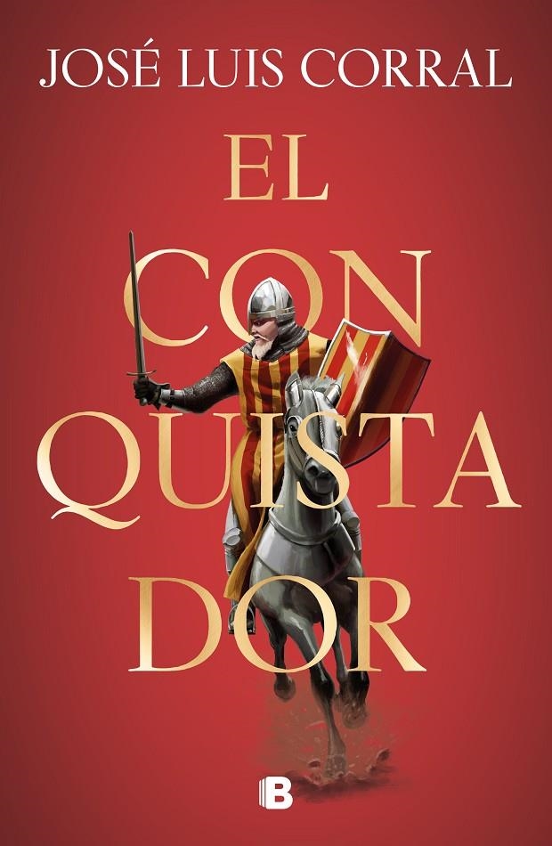 CONQUISTADOR | 9788466667562 | CORRAL, JOSÉ LUIS