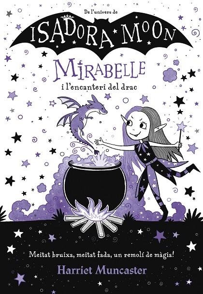 MIRABELLE I L´ENCANTERI DEL DRAC (MIRABELLE) | 9788420452999 | MUNCASTER, HARRIET