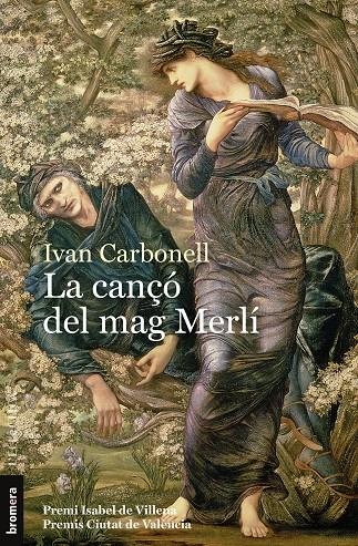 CANÇÓ DEL MAG MERLÍ | 9788413580005 | CARBONELL IGLESIAS, IVAN