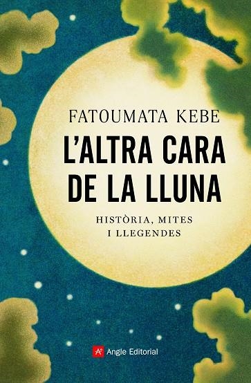 ALTRA CARA DE LA LLUNA | 9788418197178 | KEBE, FATOUMATA