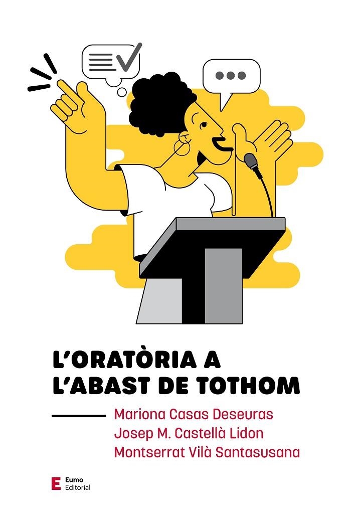 ORATÒRIA A L'ABAST DE TOTHOM | 9788497667074 | CASAS DESEURAS, MARIONA/CASTELLÀ LIDON, JOSEP M./VILÀ SANTASUSANA, MONTSERRAT