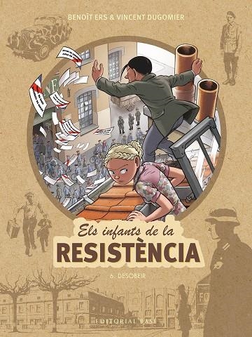 INFANTS DE LA RESISTENCIA 6.  DESOBEIR | 9788417759674 | ERS, BENOÎT/DUGOMIER, VINCENT