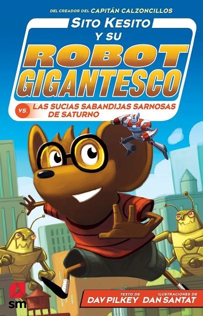 SITO KESITO CONTRA LAS SUCIAS SABANDIJAS | 9788413184494 | PILKEY, DAV