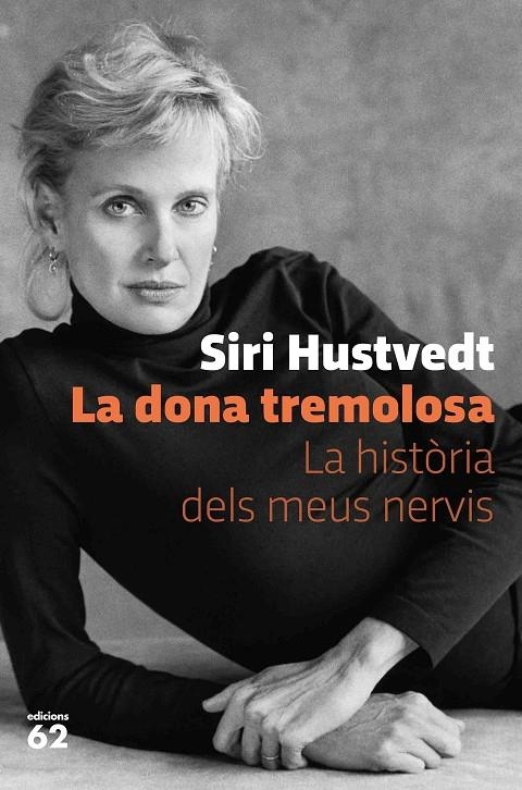 DONA TREMOLOSA | 9788429778595 | HUSTVEDT, SIRI