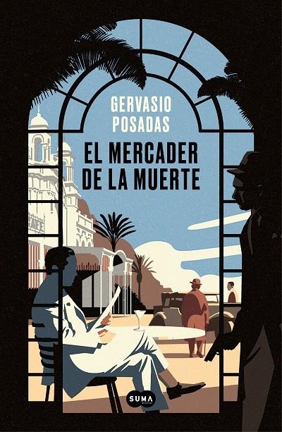 MERCADER DE LA MUERTE | 9788491293606 | POSADAS, GERVASIO