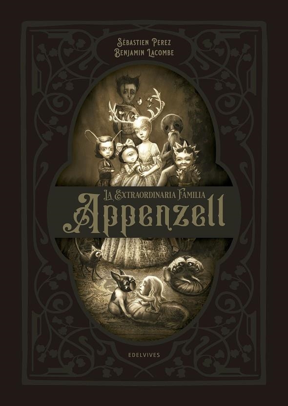 EXTRAORDINARIA FAMILIA APPENZELL | 9788414021972 | LACOMBE , BEJAMIN - PEREZ, SÉBASTIEN