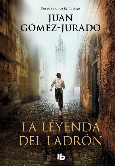 LEYENDA DEL LADRÓN | 9788413142357 | GÓMEZ-JURADO, JUAN