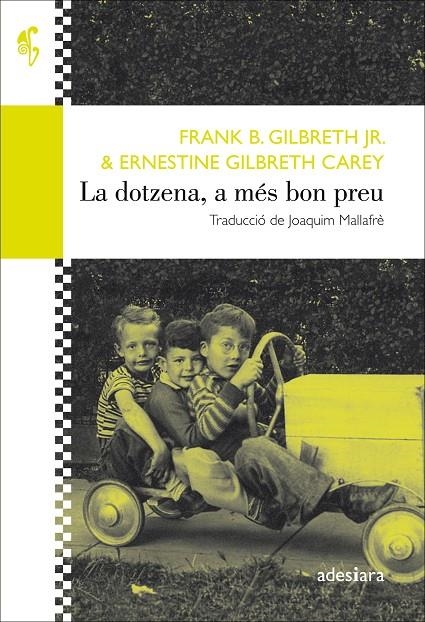 DOTZENA, A MÉS BON PREU | 9788416948475 | GILBRETH JR., FRANK B./GILBRETH CAREY, ERNESTINE