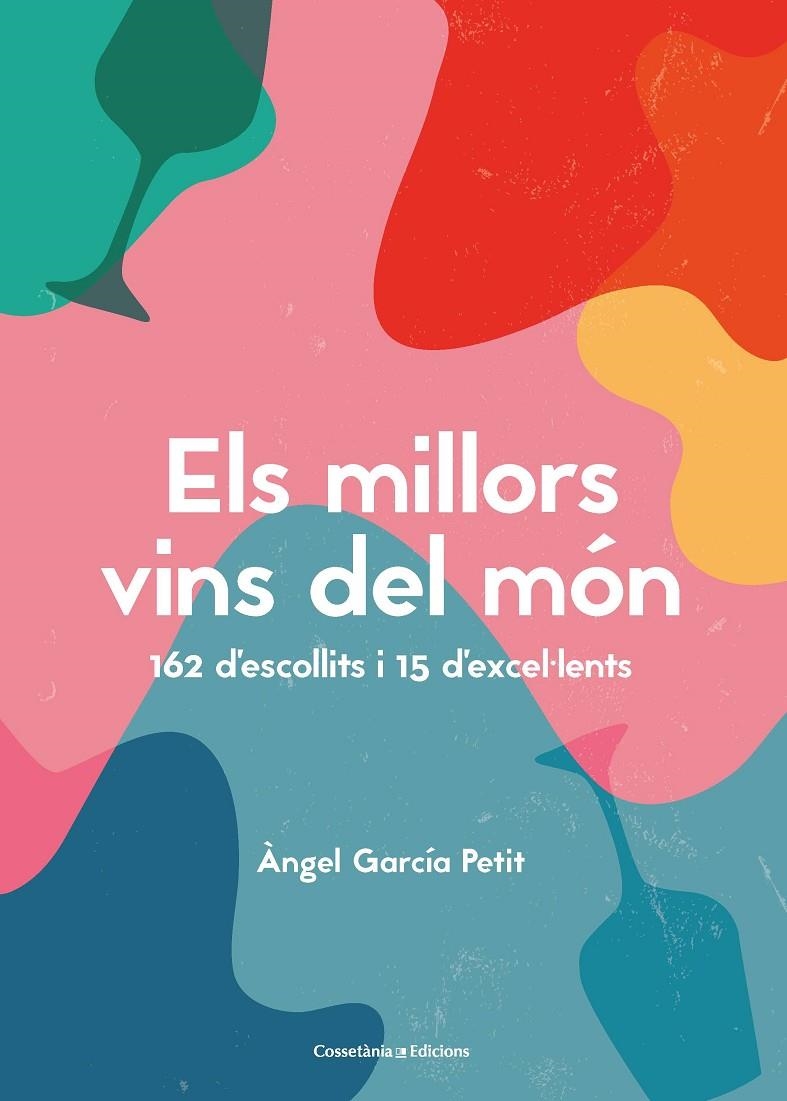 MILLORS VINS DEL MÓN | 9788490349823 | GARCÍA PETIT, ÀNGEL