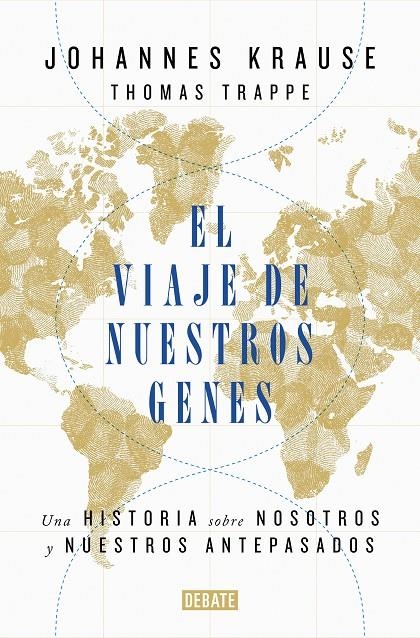 VIAJE DE NUESTROS GENES | 9788418006685 | KRAUSE, JOHANNES/TRAPPE, THOMAS