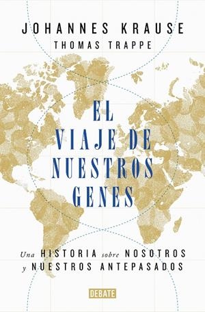 VIAJE DE NUESTROS GENES | 9788418006685 | KRAUSE, JOHANNES/TRAPPE, THOMAS