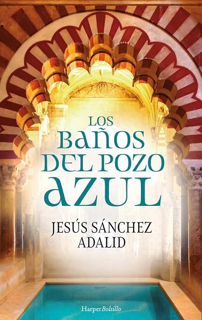 BAÑOS DEL POZO AZUL | 9788417216726 | SÁNCHEZ ADALID, JESÚS