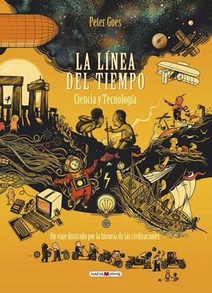  LÍNEA DEL TIEMPO. CIENCIA Y TECNOLOGÍA | 9788417708948 | GOES, PETER