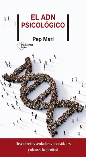 ADN PSICOLÓGICO | 9788418285134 | MARÍ, PEP