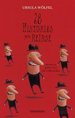 28 HISTORIAS PARA REÍRSE | 9788484644972 | WÖLFEL, URSULA