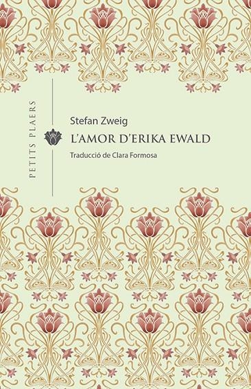 AMOR D'ERIKA EWALD | 9788417998592 | ZWEIG, STEFAN