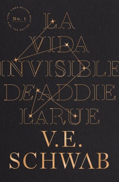 VIDA INVISIBLE DE ADDIE LARUE | 9788416517374 | SCHWAB, V. E.