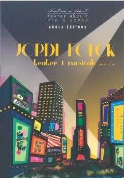 JORDI FOLCK, TEATRE I MUSICALS 2002 - 2020 | 9788412196757 | FOLCK, JORDI