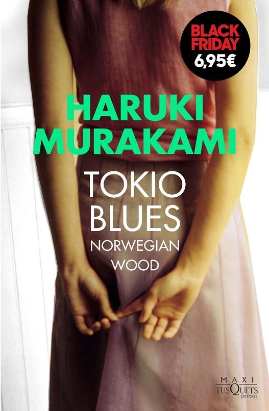 TOKIO BLUES | 9788490664445 | MURAKAMI, HARUKI (1949- )