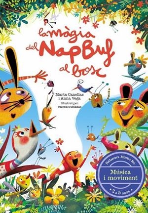 MÀGIA DEL NAP BUF AL BOSC | 9788412056587 | CANELLAS CRUSELLAS, MARTA/VEGA ALDRUFEU, ANNA